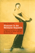 Cover: Diseusen in der Weimarer Republik - transcript