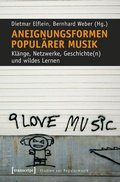 Cover: Aneignungsformen popul&auml;rer Musik - transcript