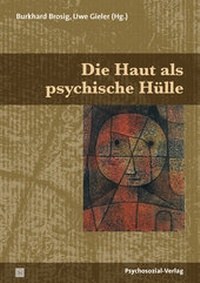 Abbildung von: Die Haut als psychische Hülle - Psychosozial-Verlag