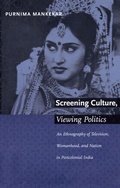 Cover: Screening Culture, Viewing Politics - Duke University Press