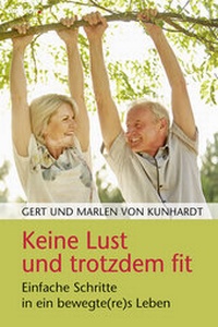 Abbildung von: Keine Lust und trotzdem fit - Brendow
