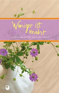 Enlarge image Cover: Weniger ist mehr - Verlag am Eschbach