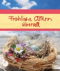 Cover: Fr&ouml;hliche Ostern &uuml;berall - Verlag am Eschbach