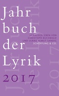 Cover: Jahrbuch der Lyrik 2017 - Sch&ouml;ffling