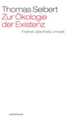 Cover: Zur &Ouml;kologie der Existenz - LAIKA