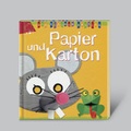 Cover: DIE KLEINEN BASTLER: Papier und Karton - D&ouml;rfler Verlag GmbH