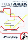 Cover: Mathematik Abiturvorbereitung Lineare Algebra / Analytische Geometrie - StudyHelp Verlag
