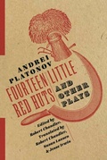 Cover: Fourteen Little Red Huts and Other Plays - Columbia University Press