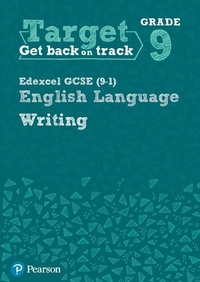 Enlarge image Cover: Target Grade 9 Writing Edexcel GCSE (9-1) English Language Workbook - Pearson Education Limited