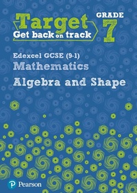 Enlarge image Cover: Target Grade 7 Edexcel GCSE (9-1) Mathematics Algebra and Shape Workbook - Pearson Education Limited