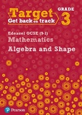 Cover: Target Grade 3 Edexcel GCSE (9-1) Mathematics Algebra and Shape Workbook - Pearson Education Limited
