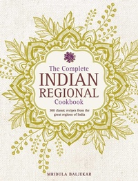 Enlarge image Cover: Complete Indian Regional Cookbook - Lorenz Books