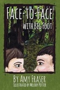 Cover: Face-to-Face with Big Foot - Lexingford Publishing