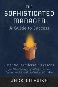 Abbildung von: The Sophisticated Manager - Jack Litewka