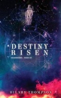 Cover: Destiny Risen - Oftomes Publishing