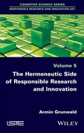 Cover: The Hermeneutic Side of Responsible Research and Innovation - Wiley-ISTE