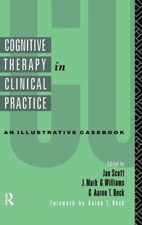 Enlarge image Cover: Cognitive Therapy in Clinical Practice - Routledge