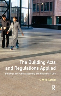 Enlarge image Cover: The Building Acts and Regulations Applied - Routledge