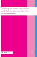 Cover: Meeting the needs of children with autistic spectrum disorders - CRC Press
