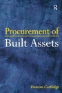Cover: Procurement of Built Assets - Routledge