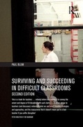 Cover: Surviving and Succeeding in Difficult Classrooms - Routledge