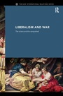 Cover: Liberalism and War - Routledge