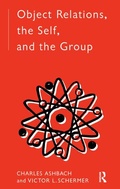 Cover: Object Relations, The Self and the Group - Routledge