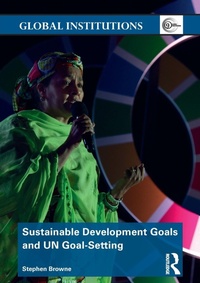 Abbildung von: Sustainable Development Goals and UN Goal-Setting - Routledge
