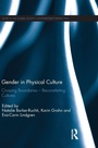 Cover: Gender in Physical Culture - Routledge