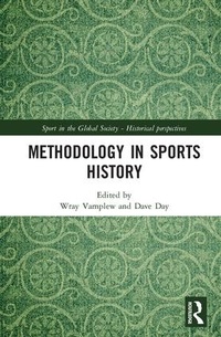Abbildung von: Methodology in Sports History - Routledge