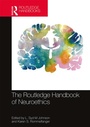 Cover: The Routledge Handbook of Neuroethics - Routledge