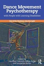 Cover: Dance Movement Psychotherapy with People with Learning Disabilities - Routledge