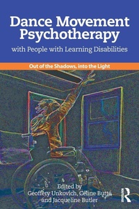 Enlarge image Cover: Dance Movement Psychotherapy with People with Learning Disabilities - Routledge