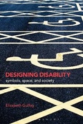 Cover: Designing Disability - Bloomsbury Academic