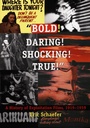 Cover: Bold! Daring! Shocking! True! - Duke University Press