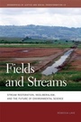 Cover: Fields and Streams - University of Georgia Press
