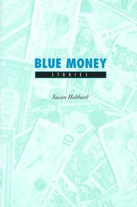 Enlarge image Cover: Blue Money - University of Missouri Press