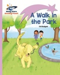 Cover: Reading Planet - A Walk in the Park - Lilac: Lift-off - Rising Stars