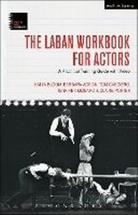 Enlarge image Cover: The Laban Workbook for Actors - Methuen Drama
