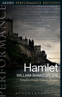 Enlarge image Cover: Hamlet: Arden Performance Editions - The Arden Shakespeare