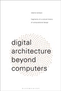 Cover: Digital Architecture Beyond Computers - Bloomsbury Visual Arts