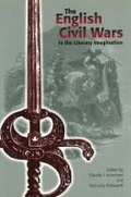 Cover: The English Civil Wars in the Literary Imagination - University of Missouri Press