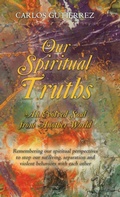 Cover: Our Spiritual Truths - Balboa Press
