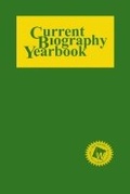 Cover: Current Biography Yearbook 2011 - H.W. Wilson Publishing Co.