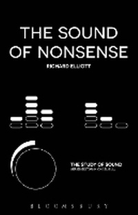 Enlarge image Cover: The Sound of Nonsense - Bloomsbury Academic USA