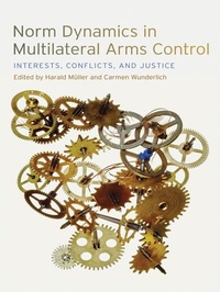 Enlarge image Cover: Norm Dynamics in Multilateral Arms Control - Cokesbury