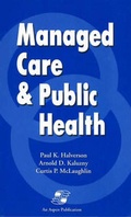 Cover: Managed Care and Public Health - Aspen Publishers Inc.,U.S.