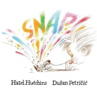 Enlarge image Cover: SNAP! - Annick Press Ltd