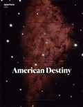 Cover: American Destiny: Aperture 226 - Aperture