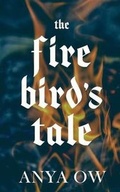 Cover: The Firebird's Tale - Less Than Three Press